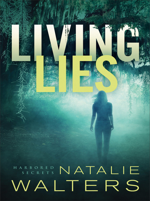 Title details for Living Lies by Natalie Walters - Available